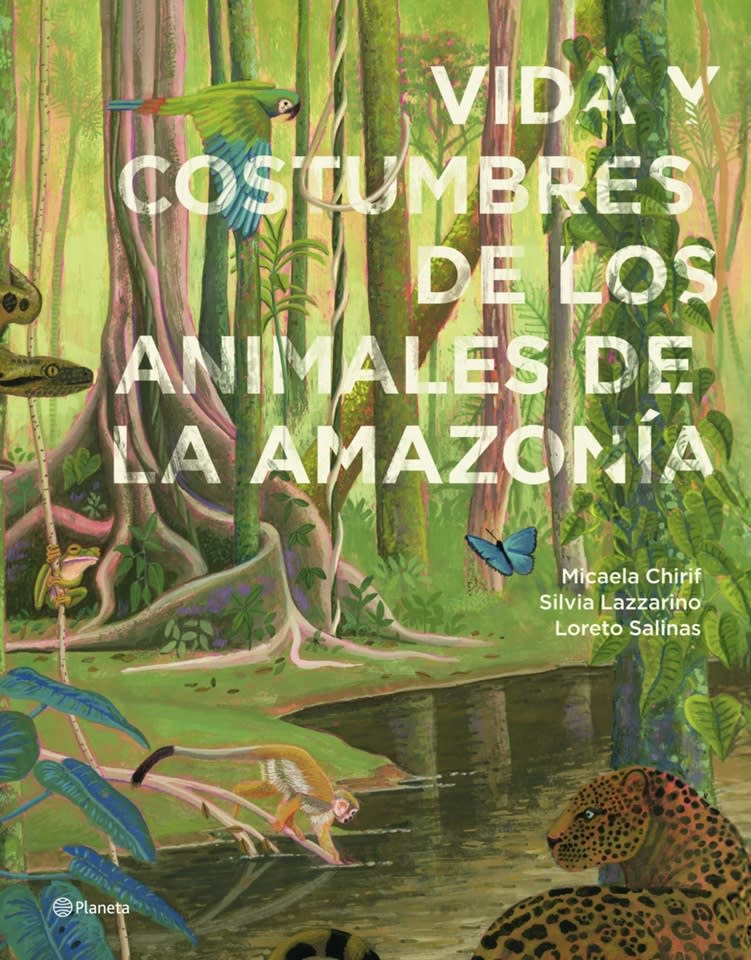 VIDA Y COSTUMBRES DE LOS ANIMALES DE LA AMAZONÍA1