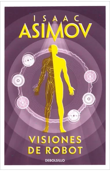 VISIONES DE ROBOT (SERIE DE LOS ROBOTS 1)1