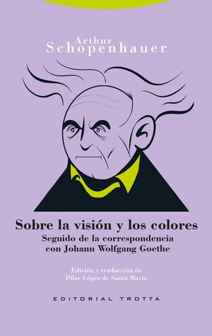 SOBRE LA VISIÓN Y LOS COLORES1