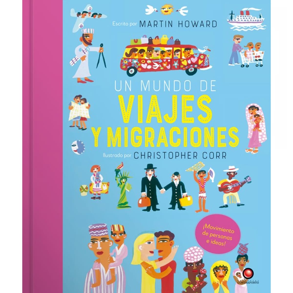 UN MUNDO DE VIAJES Y MIGRACIONES1