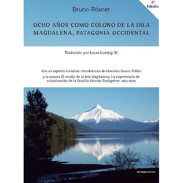 OCHO AÑOS COMO COLONO DE LA ISLA MAGDALENA1