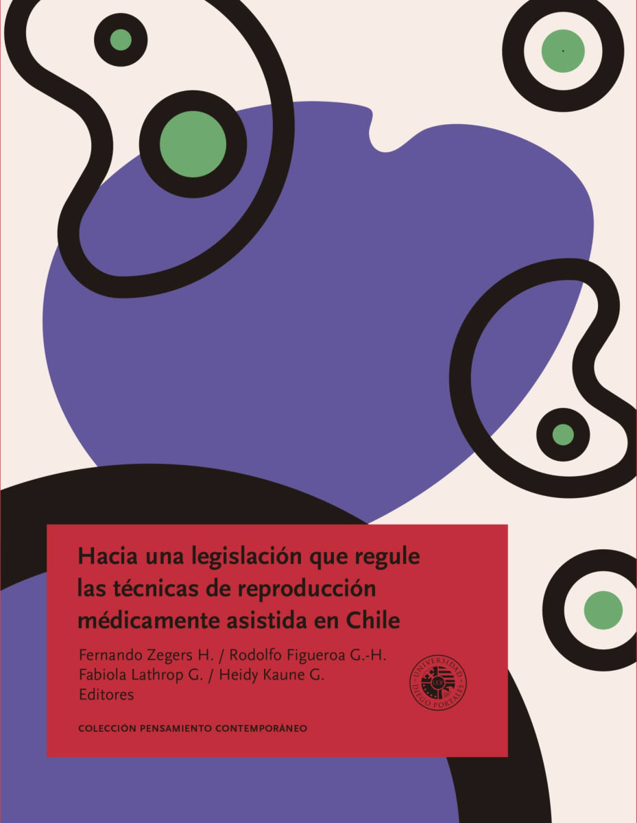 HACIA UNA LEGISLACIÓN QUE REGULE LAS TÉCNICAS DE REPRODUCCIÓN 1