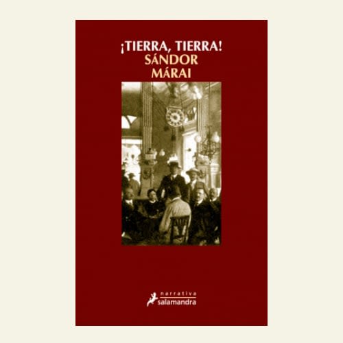 ¡TIERRA, TIERRA!1
