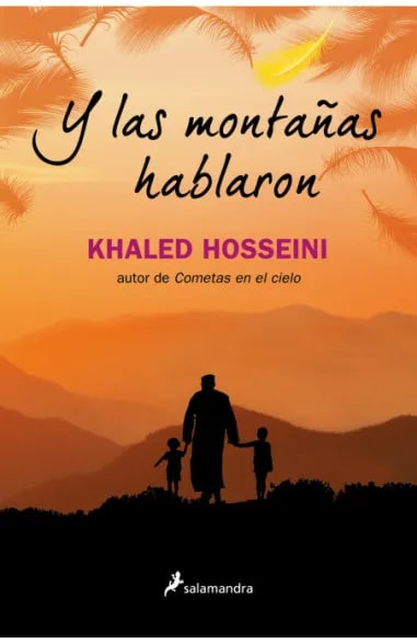 Y LAS MONTAÑAS HABLARON1