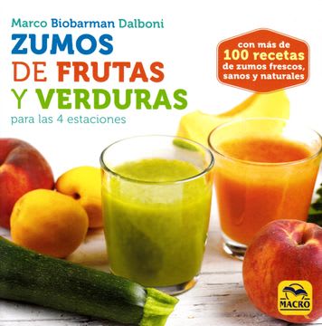 ZUMOS DE FRUTAS Y VERDURAS PARA LAS 4 ESTACIONES1