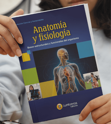 Anatomía y fisiología: bases estructurales y funcionales del organismo