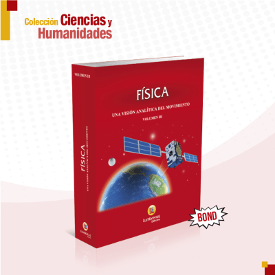 Física - Volumen III - Bond  : una visión analítica del movimiento