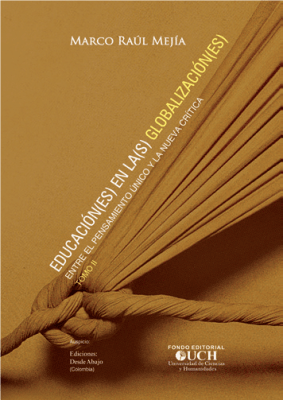 Educacion(es) en las globalizacion(es). Tomo II 