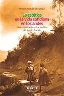 LA ESTETICA EN LA VIDA COTIDIANA DE LOS ANDES