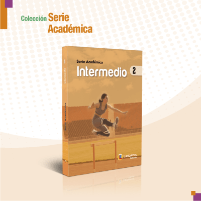 Serie Académica: Intermedio 2
