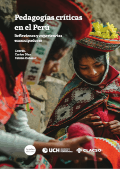 Pedagogías críticas en el Perú