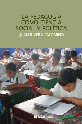 La Pedagogía como Ciencia Social y Política