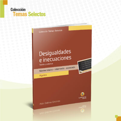 Desigualdades e inecuaciones