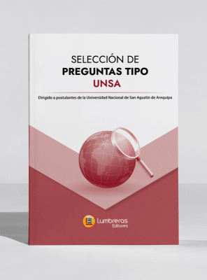 Selección de preguntas tipo UNSA: dirigido a postulantes de la Universidad Nacional de SA (B)