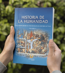 Historia de la humanidad - Vol. I : una visión desde su inicio hasta el mundo actual