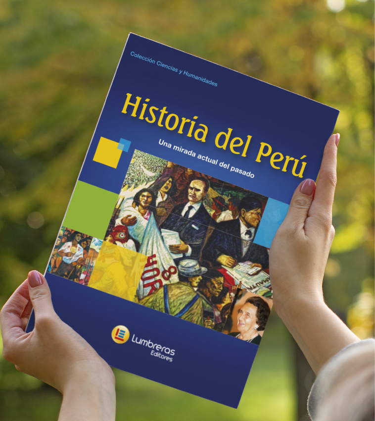 Historia del Perú: una mirada actual del pasado1