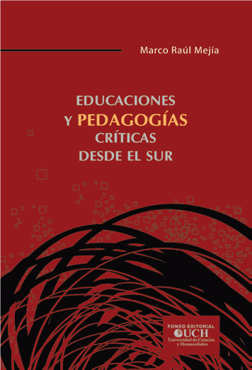 Educaciones y Pedagogías Críticas desde el Sur1