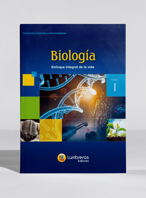 Biología - Tomo I : enfoque integral de la vida.1