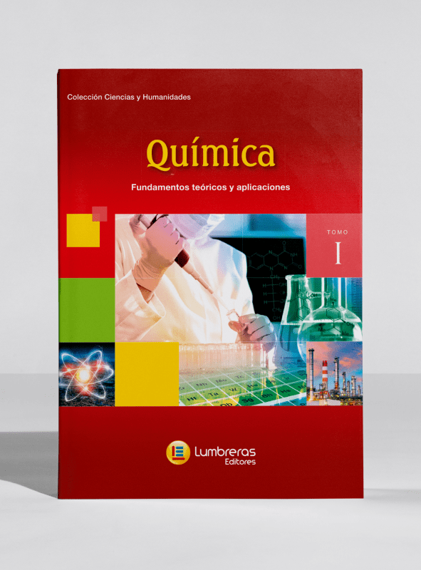 Química - Tomo I: fundamentos teóricos y aplicaciones 1