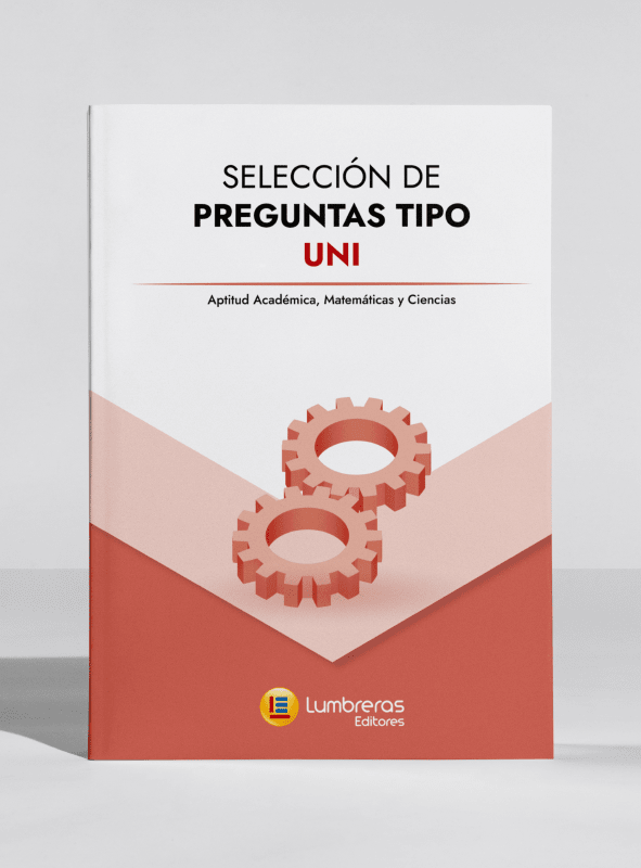 Selección de preguntas tipo UNI aptitud académica, matemática y ciencias2