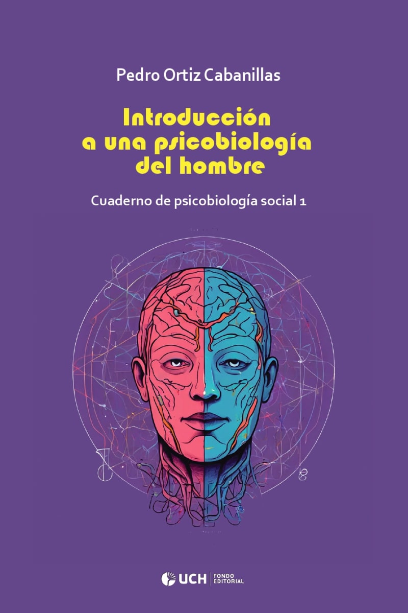 INTRODUCCIÓN A UNA PSICOBIOLOGÍA DEL HOMBRE1