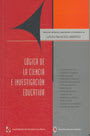 LÓGICA DE LA CIENCIA E INVESTIGACIÓN EDUCATIVA1