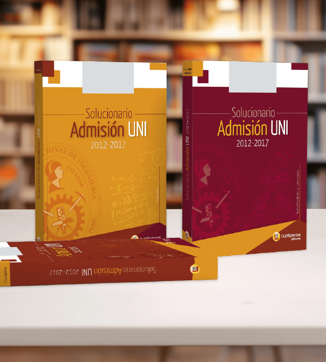 Pack Solucionario Admisión UNI 2012 - 20171