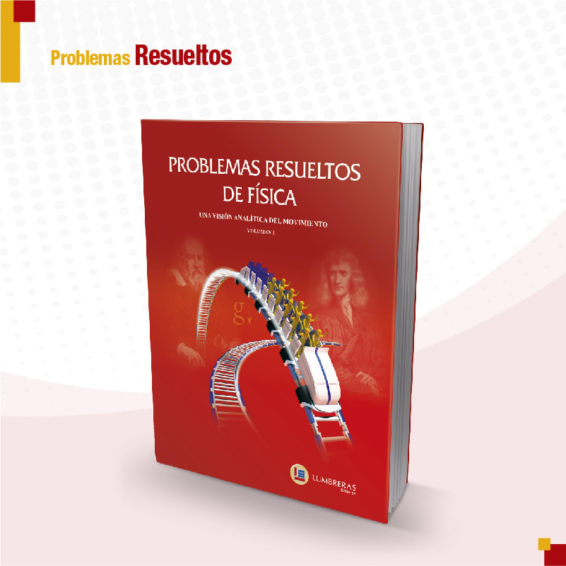 Física Vol. I - Problemas Resueltos: una visión analítica del movimiento1