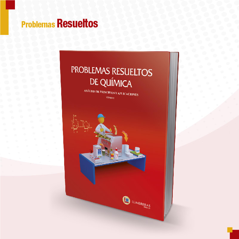 Química Vol. II - Problemas Resueltos: análisis de principios y aplicaciones.1