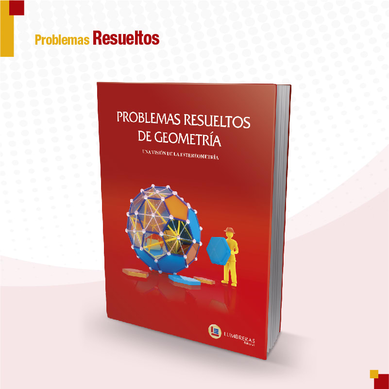 Geometría del espacio - Problemas Resueltos: una visión de la esteriometría 1