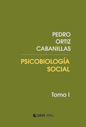 Psicobiología social. Tomo I1