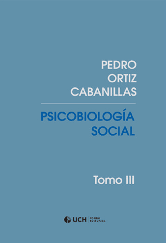 Psicobiología social. Tomo III1