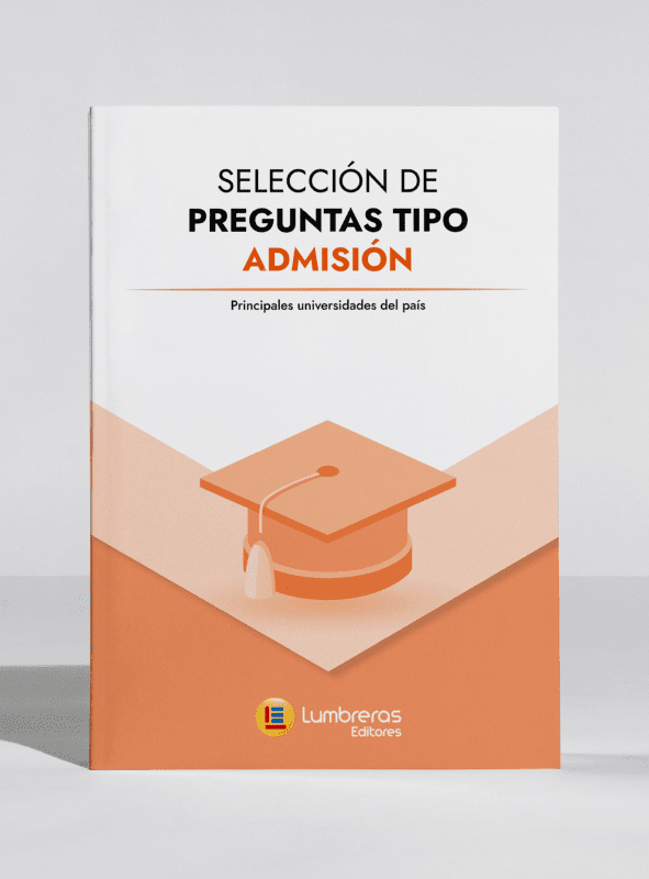 Selección de preguntas tipo admisión principales universidades del país (B)1