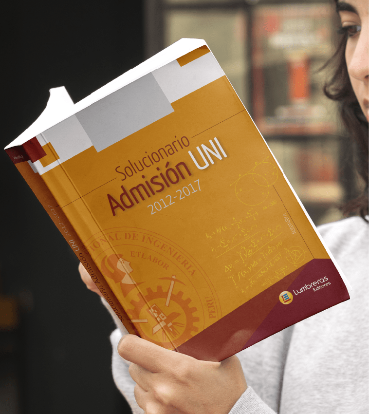 Solucionario de admisión UNI 2012-2017: matemáticas1