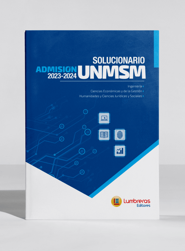Solucionario Admisión UNMSM 2023-2024: Ingeniería, Ciencias Económicas y de la Gestión, Humanidades2