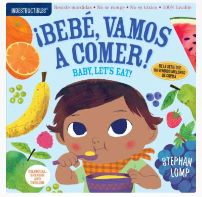 Libro Indestructible: ¡Bebé vamos a comer!1