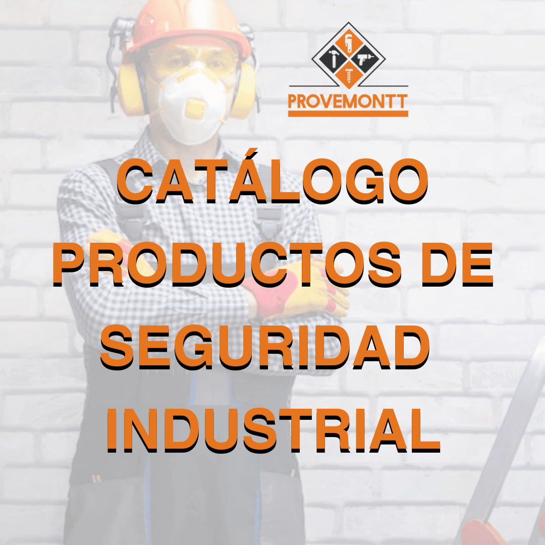 CATÁLOGO DE PRODUCTOS DE SEGURIDAD INDUSTRIAL