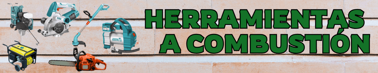 HERRAMIENTAS A COMBUSTIÓN