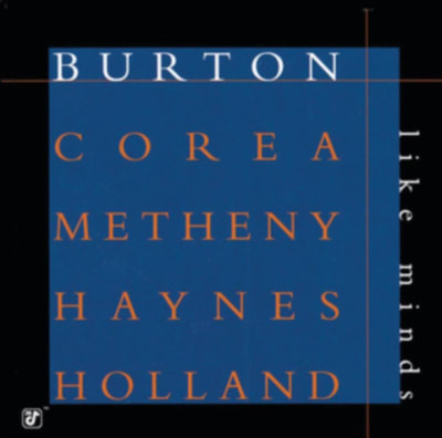 CD BURTON,GARY / LIKE MINDS1
