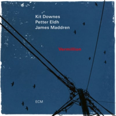 VINILO DOWNES,KIT/PETTER ELDH/JAMES MADDREN / VERMILLION ECM1