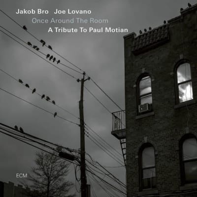 VINILO BRO,JAKOB & JOE LOVANO / ONCE AROUND THE ROOM A TRIBUTE TO PAUL MOTIAN1