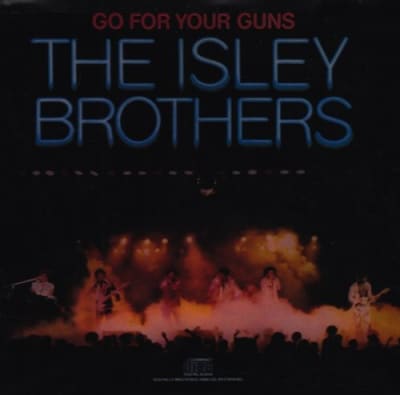 CD ISLEY BROTHERS / GO FOR YOUR GUNS1