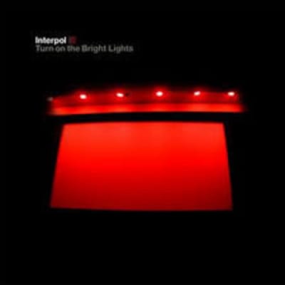 VINILO INTERPOL TURN ON THE BRIGHT LIGHTS