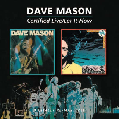 CD MASON,DAVE CERTIFIED LIVE / LET IT FLOW1