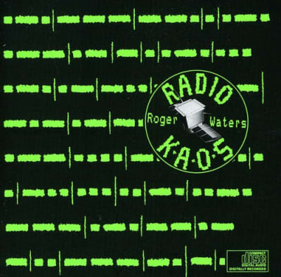 CD WATERS,ROGER / RADIO K.A.O.S.1