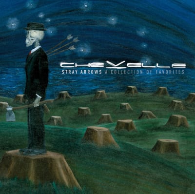 CD CHEVELLE  STRAY ARROWS: COLLECTION OF1