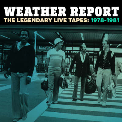 CD WEATHER REPORT LEGENDARY LIVES TAPES, 1978-1981 4CD1