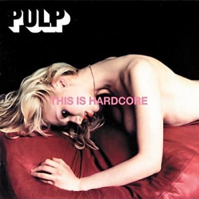 VINILO PULP / THIS IS HARDCORE 2LP