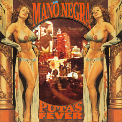 VINILO MANO NEGRA / PUTA'S FEVER (LP/CD)1