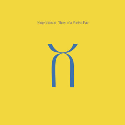 VINILO KING CRIMSON THREE OF A PERFECT PAIR (STEVEN WILSON MIX)1